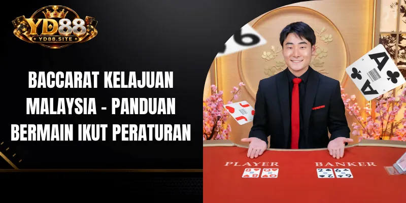 Baccarat Kelajuan Malaysia